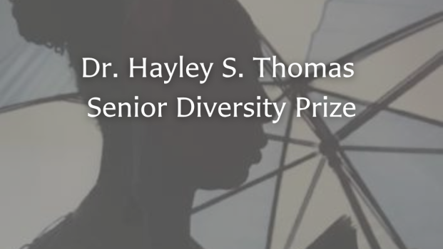 Dr. Hayley S. Thomas Senior Diversity Prize