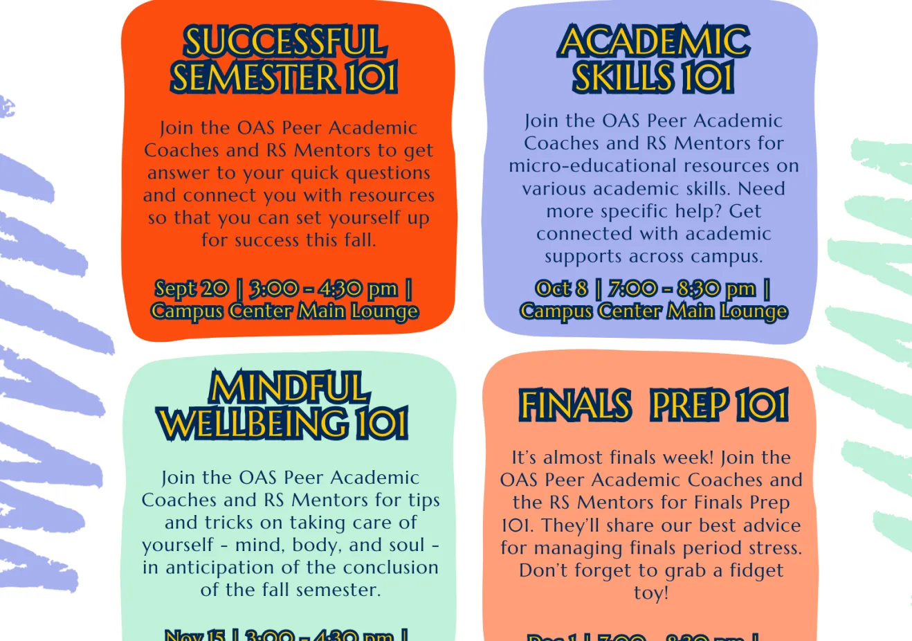 Event flyer for the Office of Academic Support Sticky Skills 101 Tabling Sessions for the Fall 2025 semester.