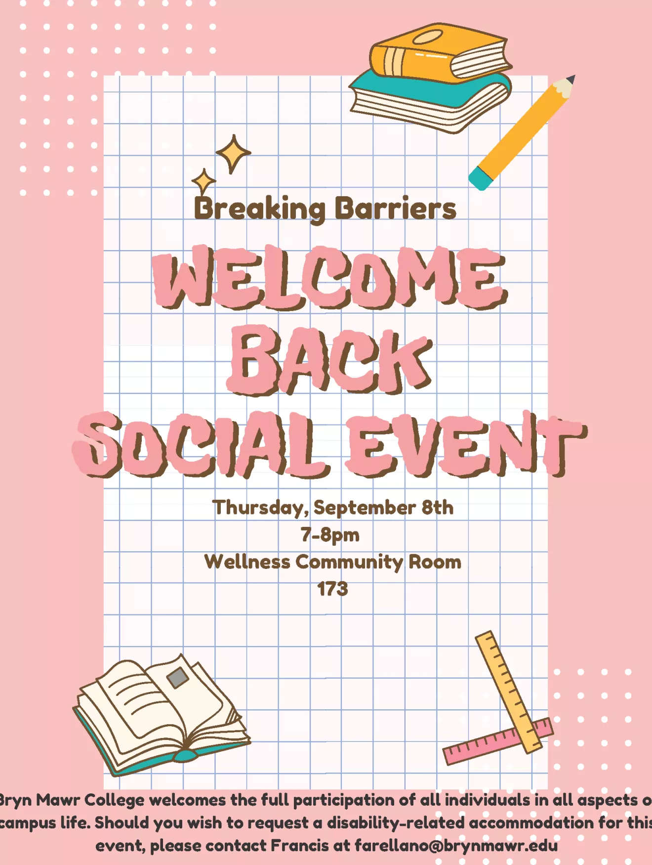 Breaking Barriers Welcome Social 9/8 7-8pm Wellness Community Room 173