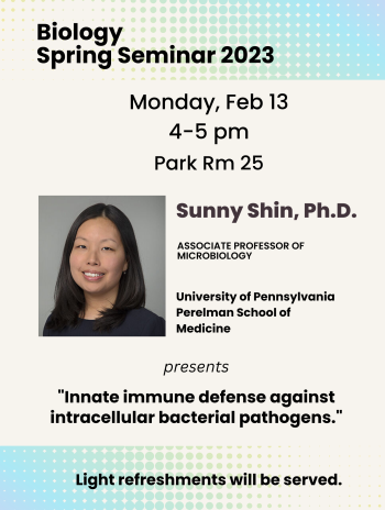 Biology Seminar with Sunny Shin, PhD Feb. 13, 2023
