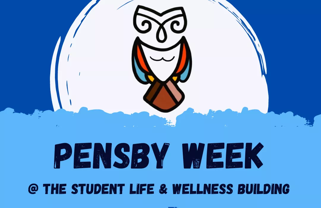 Owl above text that reads: Pensby week at the Student Life and Wellness Center