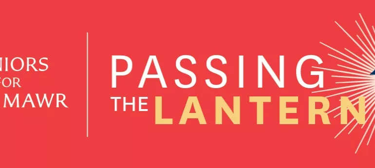 Seniors for Bryn Mawr: Passing the Lantern