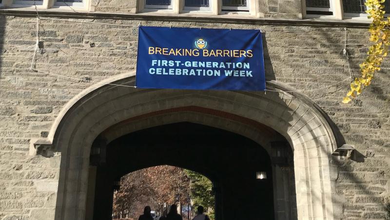 Breaking Barriers First-Generation Week Celebration banner over Pembroke Arch