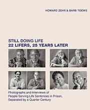 Book cover for "Still Doing Life: 22 Lifers, 25 Years Later"