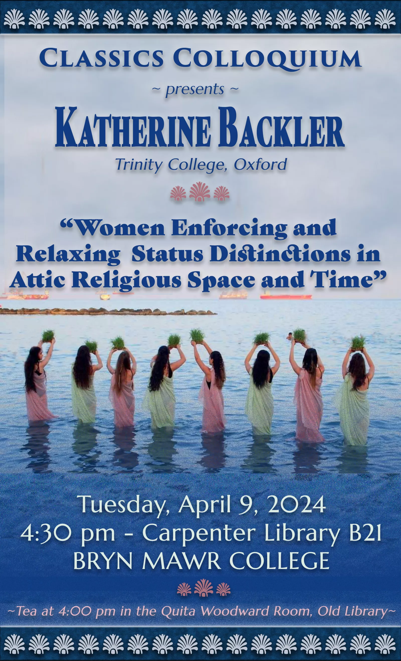 “Women Enforcing and Relaxing &nbsp;Status Distinctions in Attic Religious Space and Time”