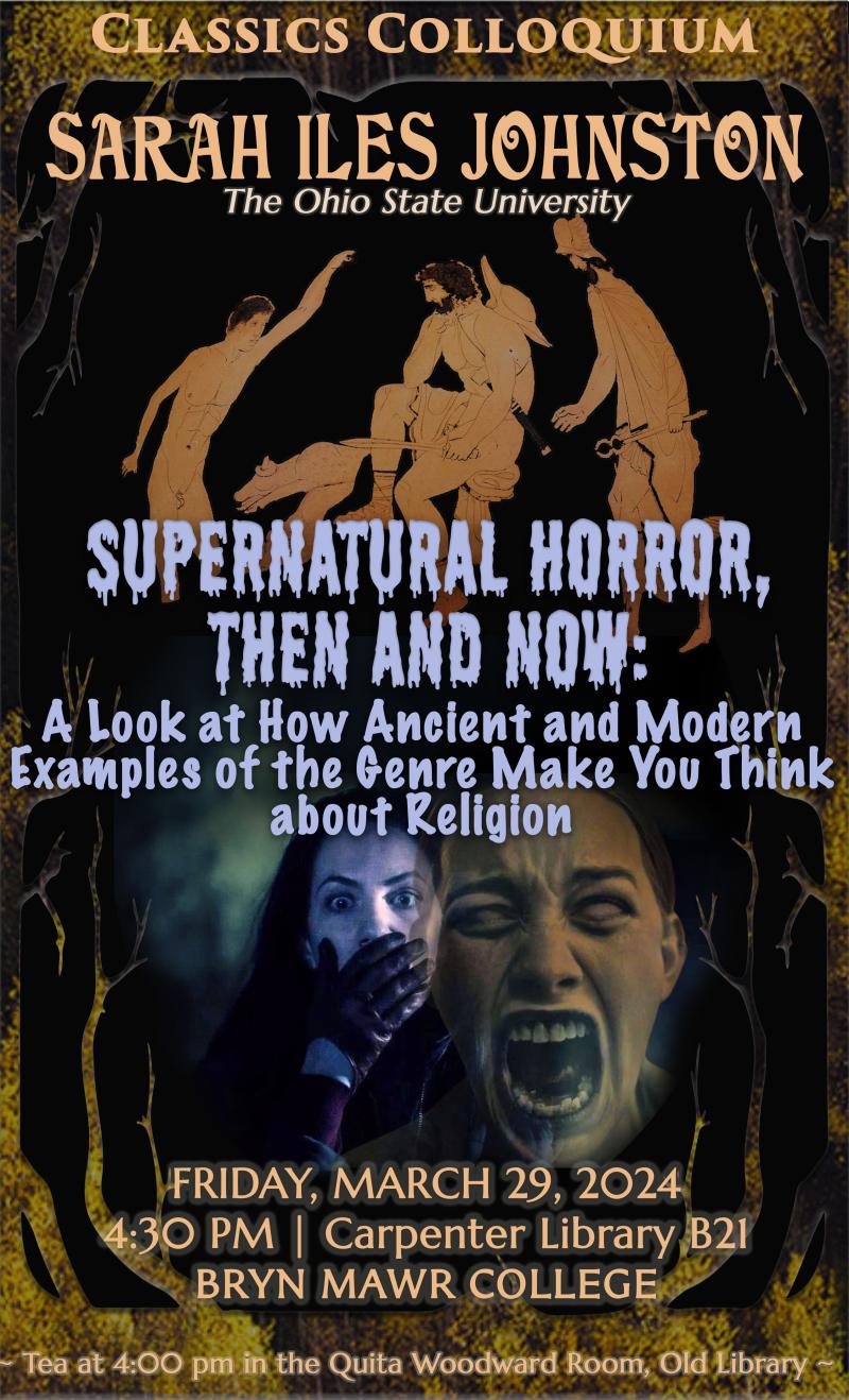 "Supernatural Horror, Then and Now: A Look at How Ancient and Modern Examples of the Genre Make You Think about Religion"
