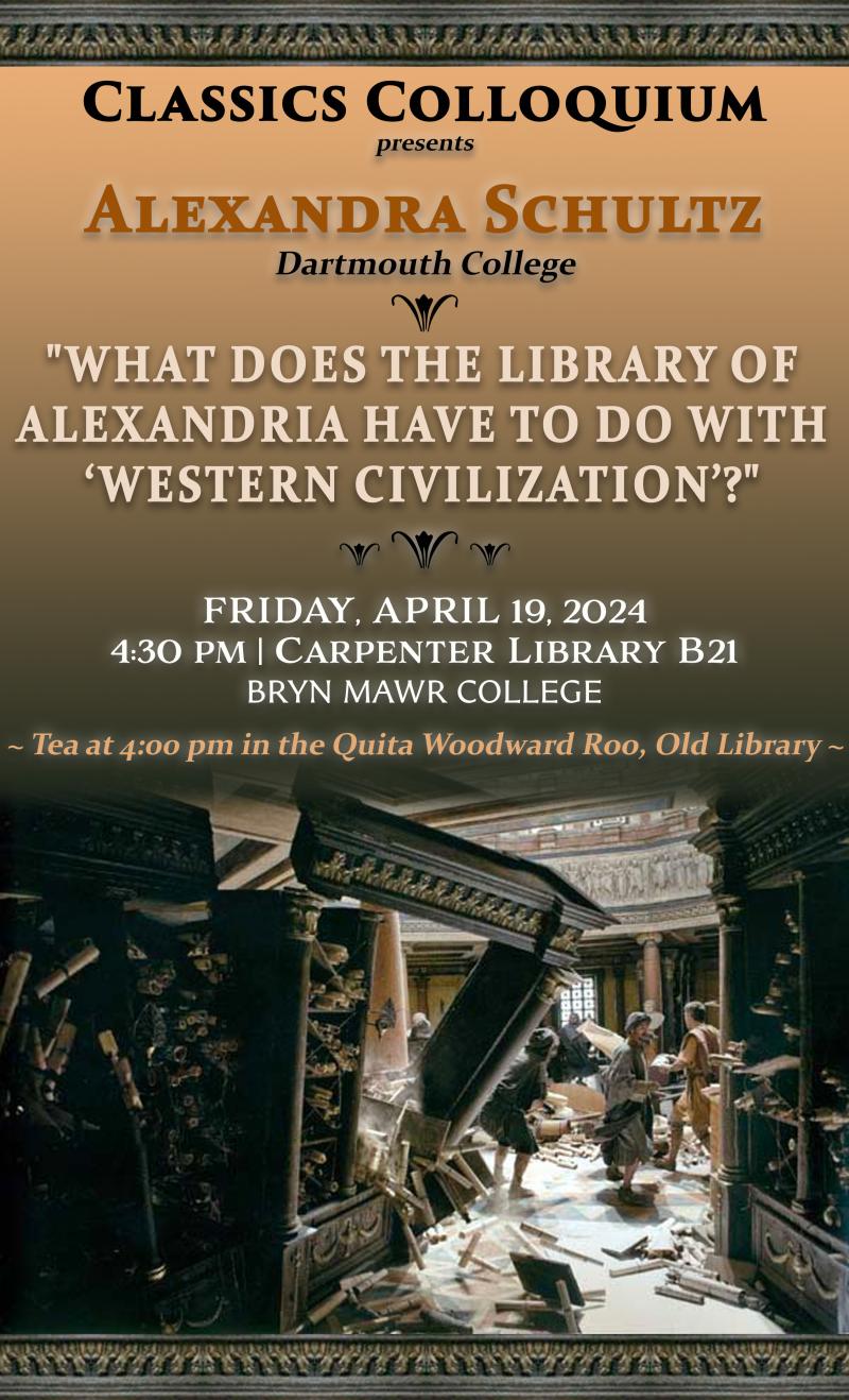 "What Does the Library of Alexandria Have to Do with ‘Western Civilization’?"