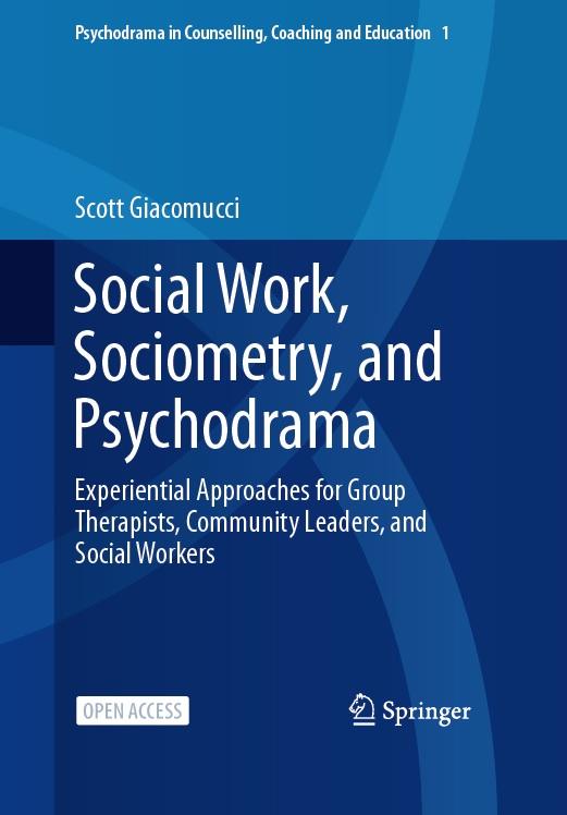 Textbook: Social Work, Sociometry, and Psychodrama