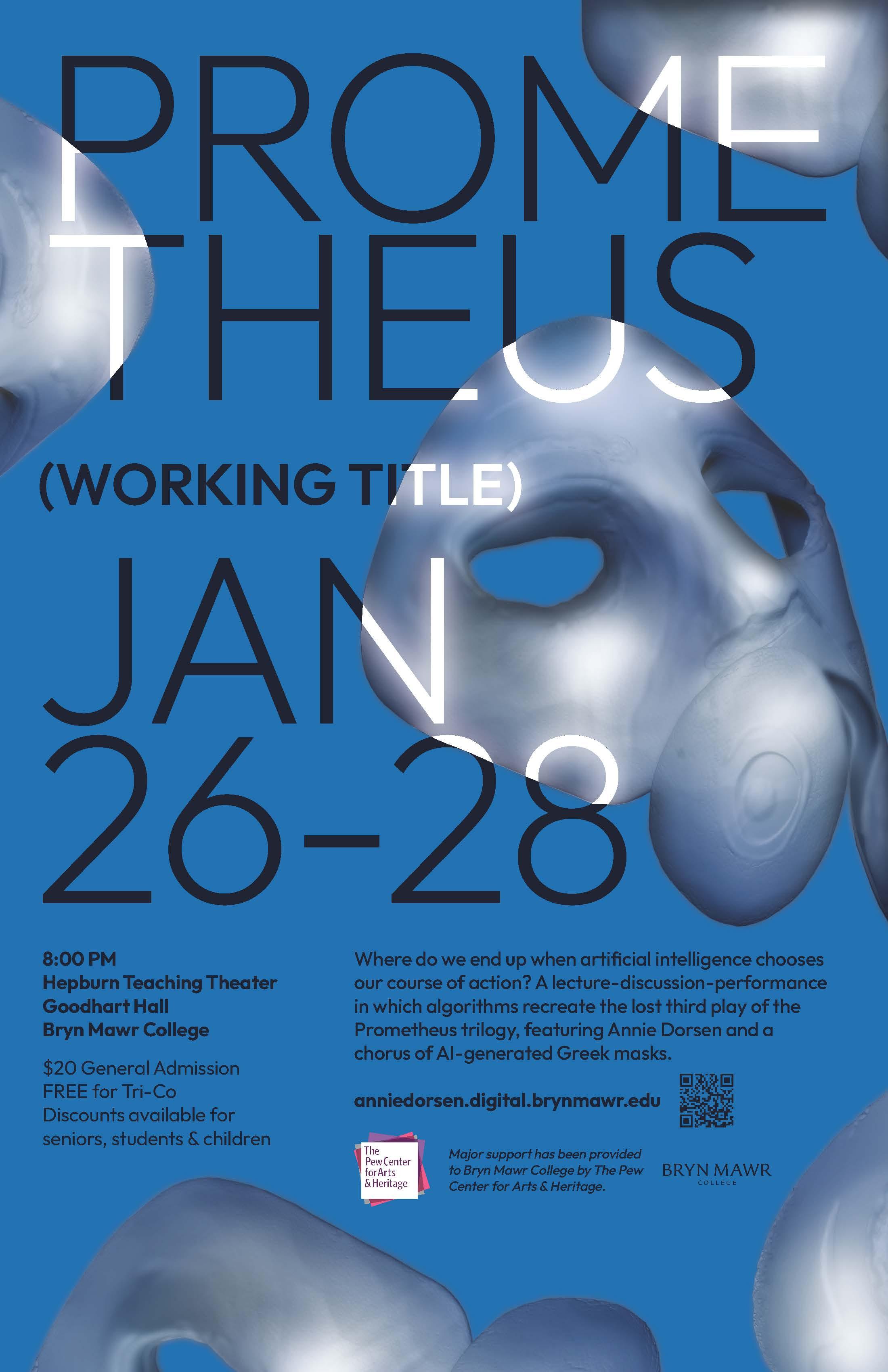 Blue background with grey 3-D mask renderings, with the text PROMETHEUS (working title) and JAN 26-28